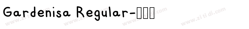 Gardenisa Regular字体转换 Gardenisa Regular字体转换